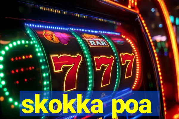 skokka poa